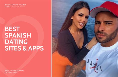 spanish dating sites|8 Best Spanish Dating Sites & Apps in 2024